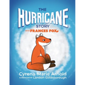 The Hurricane Story with Frances Fox