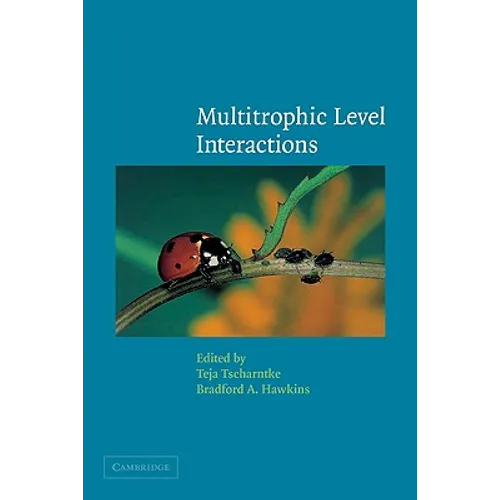 Multitrophic Level Interactions