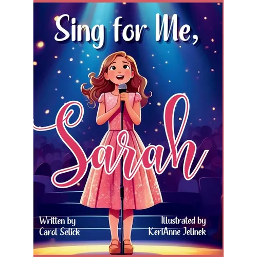 Sing for Me, Sarah