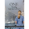 One Tuesday Morning