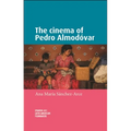 The Cinema of Pedro Almodóvar