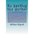 On Beating the Market: How to Profit Where Others Have Failed