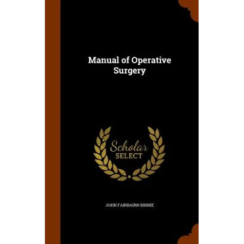 Manual of Operative Surgery