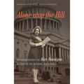 Alone atop the Hill: The Autobiography of Alice Dunnigan, Pioneer of the National Black Press