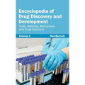 Encyclopedia of Drug Discovery and Development: Volume II (Tools, Methods, Biomarkers and Drug Discovery)