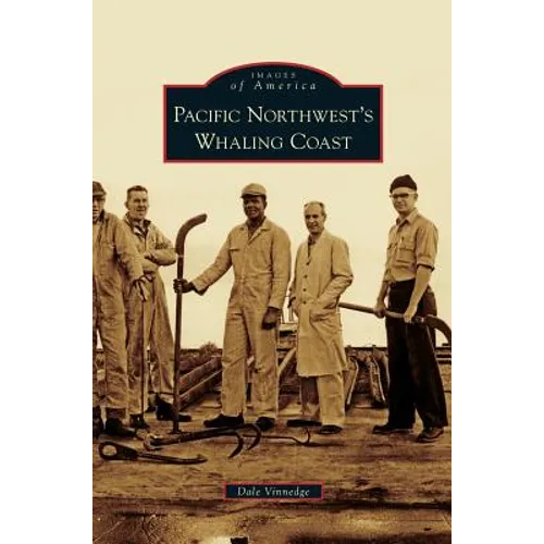 Pacific Northwest's Whaling Coast