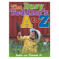 The Busy Toddler's A to Z