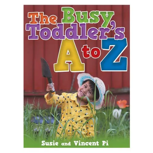 The Busy Toddler's A to Z