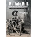 Buffalo Bill: Last of the Great Scouts (Commemorative Edition)