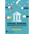 Central Banking and Monetary Policy in the G20: Paradigms and Challenges