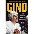 Gino: The Fighting Spirit of Gino Odjick
