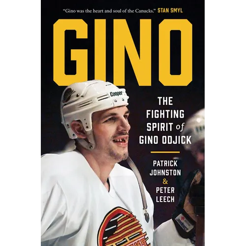 Gino: The Fighting Spirit of Gino Odjick