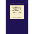 A Critical Account of Article 106(2) Tfeu: Government Failure in Public Service Provision