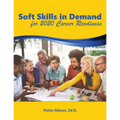 Soft Skills in Demand: For 2020 Career Readiness