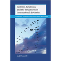 Systems, Relations, and the Structures of International Societies
