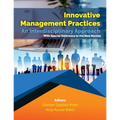 Innovative Management Practices-An Interdisciplinary Approach with special reference to the New Normal