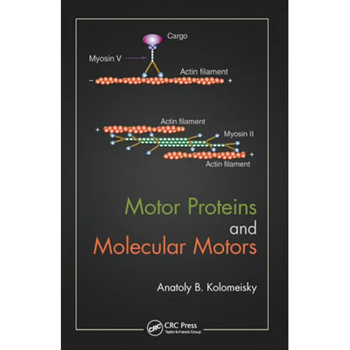 Motor Proteins and Molecular Motors