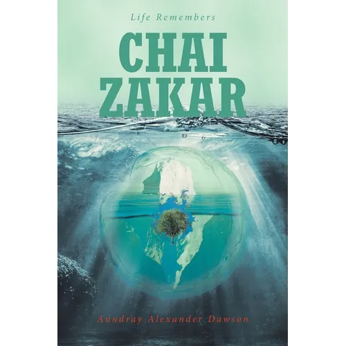 Chai Zakar: Life Remembers