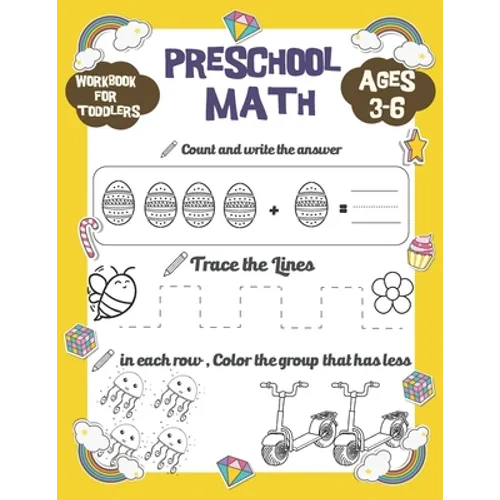 Preschool Math workbook for toddlers ages 3-6: Preschool math workbook for toddlers beginner math, handwriting, Number tracing, addition, small and ta