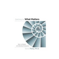 Getting to What Matters: How to Design and Develop Evaluation