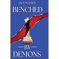 Benched By demons