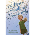 The Year the Swallows Came Early