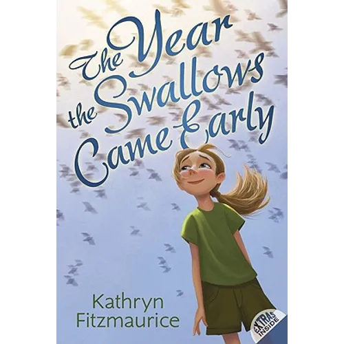 The Year the Swallows Came Early