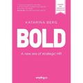 Bold: A new era of strategic HR