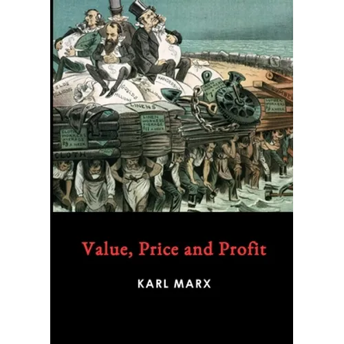 Value, Price and Profit