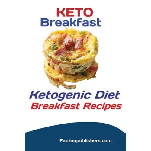 Keto Breakfast: Ketogenic Diet Breakfast Recipes