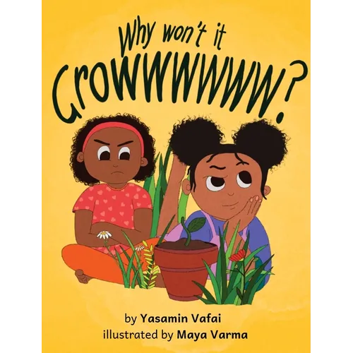 Why Won't It Growwwwww?