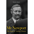 Mr Newport: The Story of Aubrey Hames