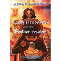 Fanny Fitzpatrick and the Brother Problem