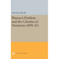 Plateau's Problem and the Calculus of Variations