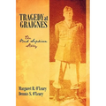 Tragedy at Graignes: The Bud Sophian Story