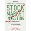 The Neatest Little Guide to Stock Market Investing: Fifth Edition