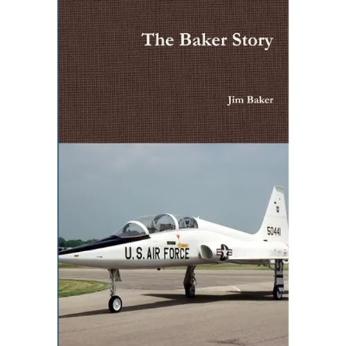 The Baker Story