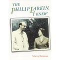 The Philip Larkin I Knew