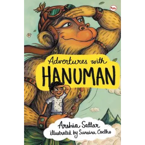 Adventures with Hanuman