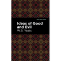 Ideas of Good and Evil