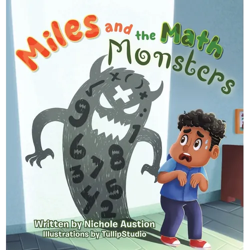 Miles and the Math Monsters