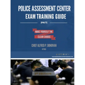 Police Assessment Center Exam Training Guide