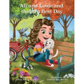 Ali and Louie and the Very Best Day