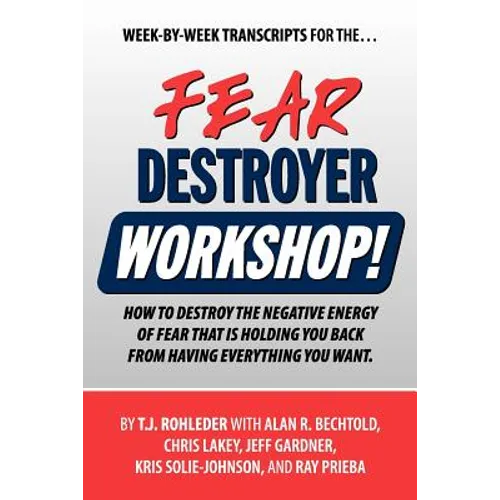 Fear Destroyer Workshop