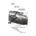 My B-29 Story