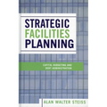 Strategic Facilities Planning: Capital Budgeting and Debt Administration