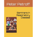 Seminars in Respiratory Disease
