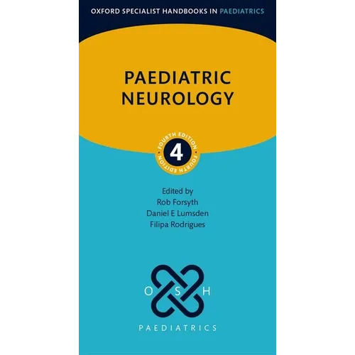 Paediatric Neurology 4th Edition - Paperback