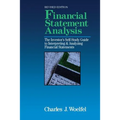 Financial Statement Analysis: The Investor's Self-Study to Interpreting & Analyzing Financial Statements, Revised Edition