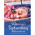 Buttercup's Saturday Adventure